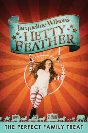 Hetty Feather: Live on Stage's poster image