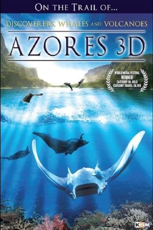 The Azores 3D's poster