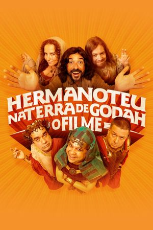 Hermanoteu na Terra de Godah: O Filme's poster