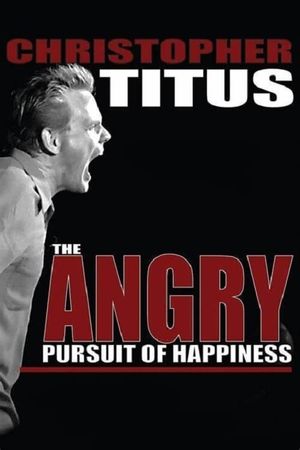 Christopher Titus: Angry Pursuit of Happiness's poster image