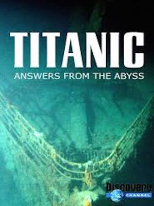 Titanic: Answers from the Abyss's poster