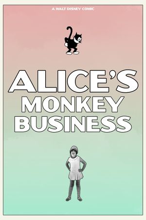 Alice's Monkey Business's poster