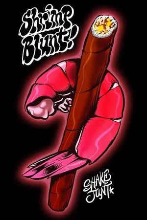 Shrimp Blunt's poster