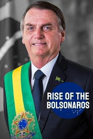 The Boys from Brazil: Rise of the Bolsonaros's poster