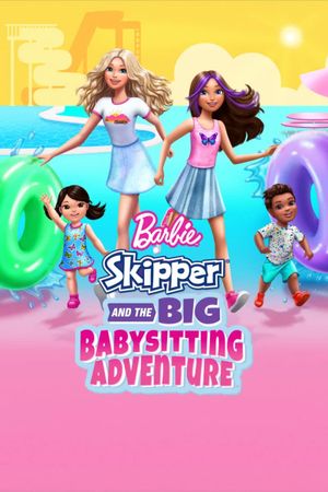 Barbie: Skipper and the Big Babysitting Adventure's poster