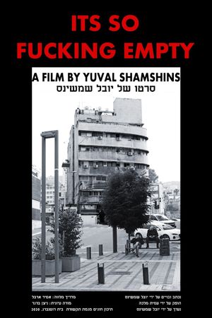 It’s so fucking empty's poster
