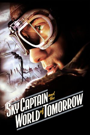 Sky Captain and the World of Tomorrow's poster