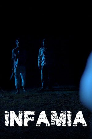 Infamia's poster