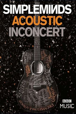 Simple Minds - Acoustic in Concert's poster