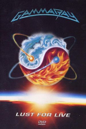 Gamma Ray - Lust For Live's poster