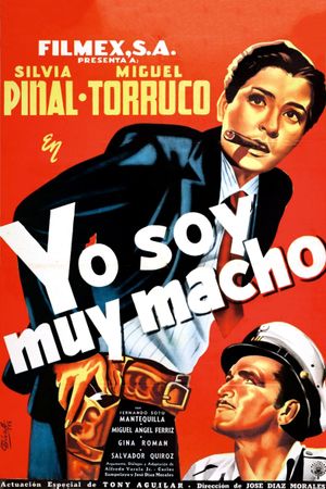 Yo soy muy macho's poster