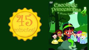 Escola de Princesinhas 4's poster