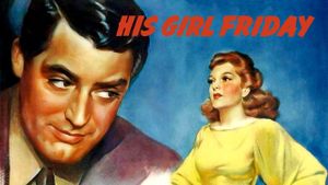 His Girl Friday's poster