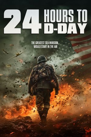 24 Hours To D-Day's poster