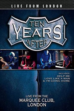 Ten Years After - Goin' Home (Live at the Marquee 1983)'s poster