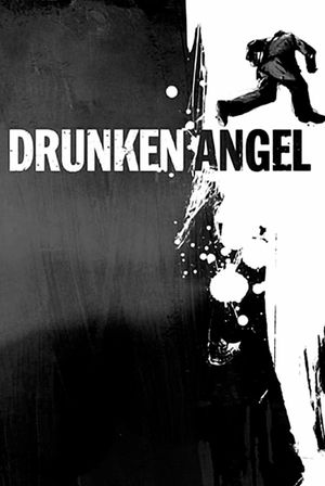 Drunken Angel's poster