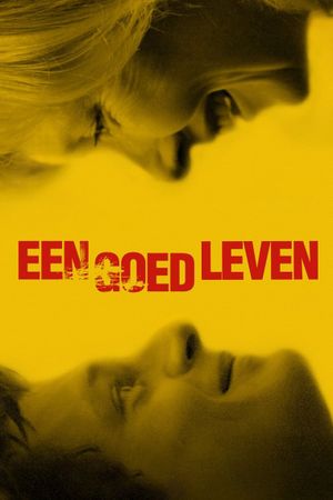 A Good Life's poster
