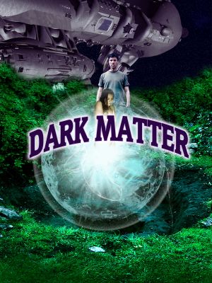 Dark Matter's poster