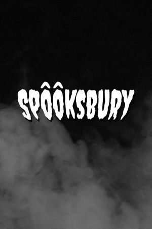 Spooksbury's poster