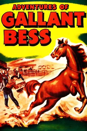Adventures of Gallant Bess's poster