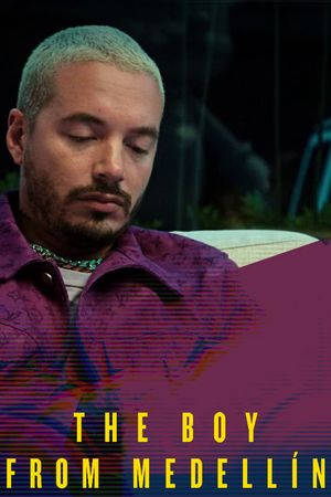 The Boy from Medellín's poster