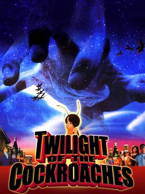 Twilight of the Cockroaches's poster