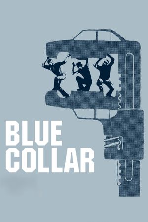 Blue Collar's poster