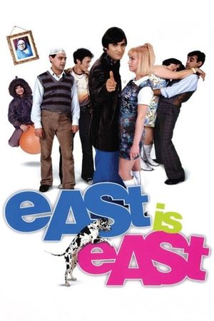 East Is East's poster