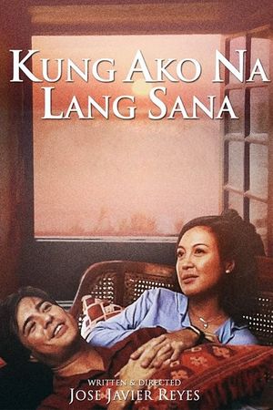 Kung ako na lang sana's poster