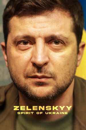 Zelenskyy: Spirit of Ukraine's poster