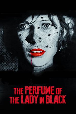 The Perfume of the Lady in Black's poster