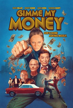 Gimme My Money's poster