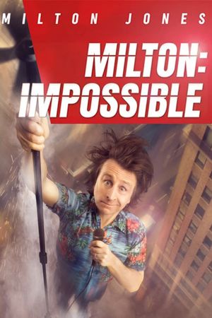 Milton Jones - Milton Impossible's poster