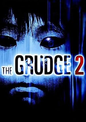 Ju-On: The Grudge 2's poster