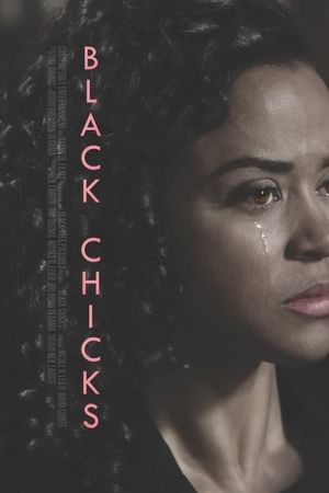 Black Chicks's poster