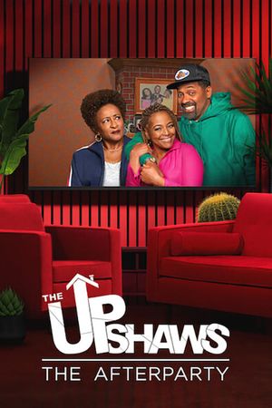 The Upshaws - The Afterparty's poster