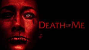 Death of Me's poster