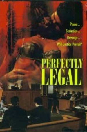 Perfectly Legal's poster