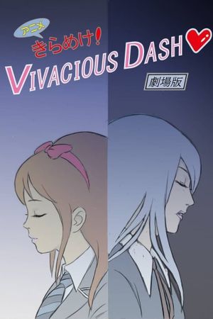 Kirameke! Vivacious Dash's poster