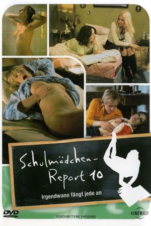 Schoolgirl Report 10: Every Girl Starts Sometime's poster
