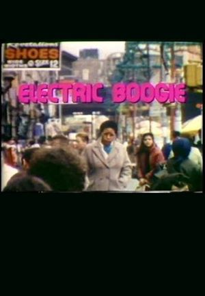 Electric Boogie's poster