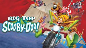 Big Top Scooby-Doo!'s poster