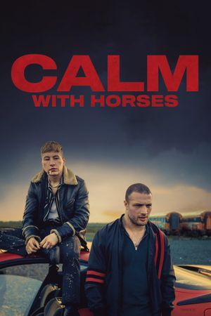 Calm with Horses's poster