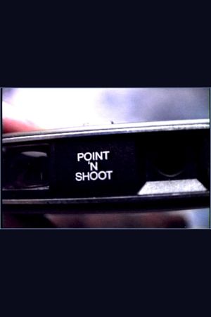 Point 'n Shoot's poster