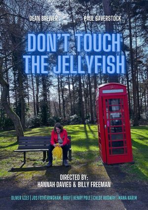 Don't Touch the Jellyfish's poster