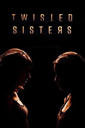 Twisted Sisters's poster