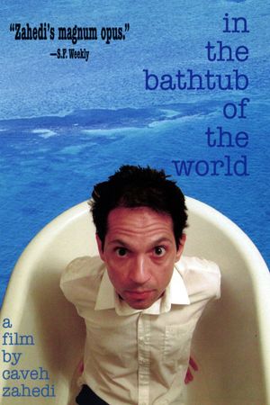 In the Bathtub of the World's poster