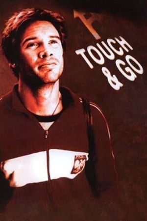 Touch & Go's poster