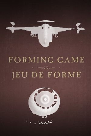 Forming Game's poster