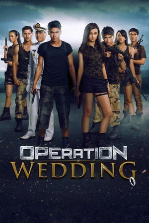 Operation Wedding's poster